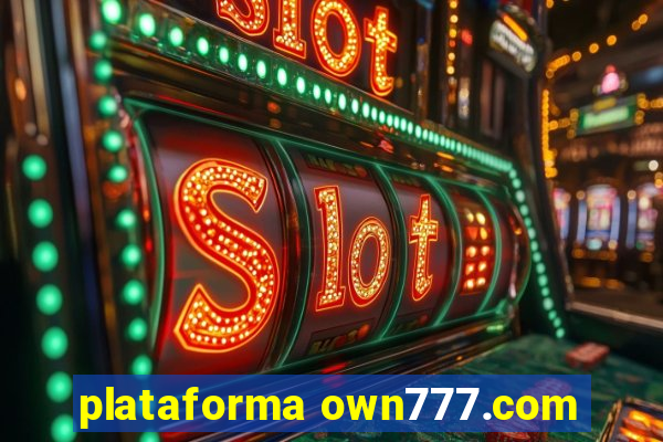 plataforma own777.com